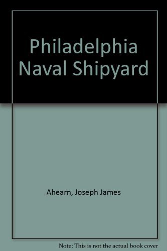 Philadelphia Naval Shipyard