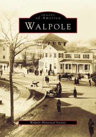 Imagen de archivo de Walpole a la venta por Montana Book Company