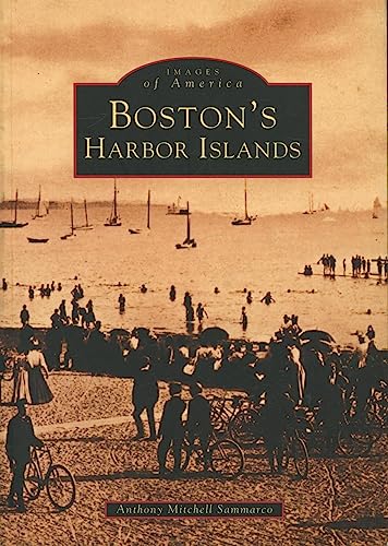 9780752409009: Boston's Harbor Islands [Lingua Inglese]