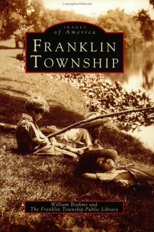 9780752409382: Franklin Township (Images of America: New Jersey)