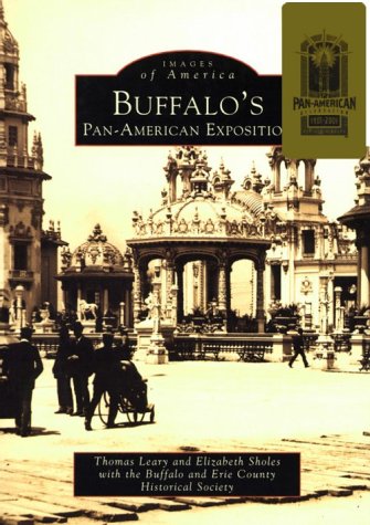 Stock image for Buffalo's Pan-American Exposition (Images of America) for sale by G.J. Askins Bookseller