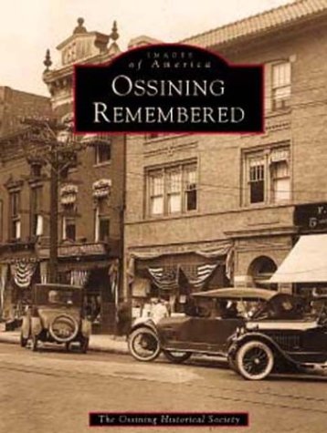 9780752409832: Ossining Remembered