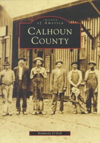Stock image for Calhoun County for sale by Bookworm Books