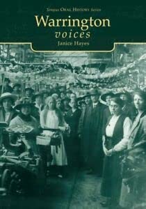 9780752410371: Warrington Voices (Chalford Oral History)