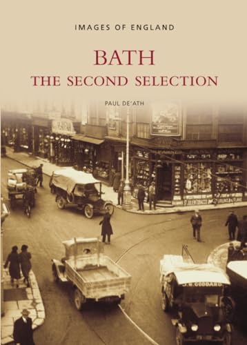 Stock image for Bath: The Second Selection: A Second Selection (Archive Photographs) for sale by Reuseabook