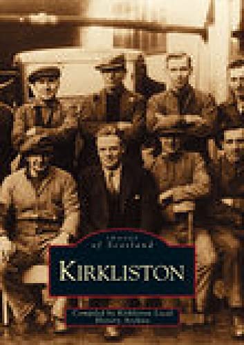 Stock image for Kirkliston (Images of Scotland) for sale by WorldofBooks