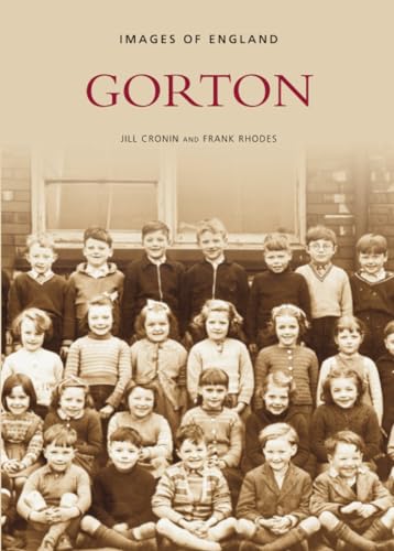 9780752411415: Gorton