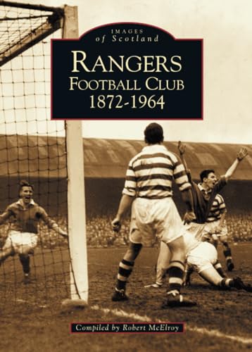 Stock image for Rangers Football Club 1872-1964 for sale by WorldofBooks