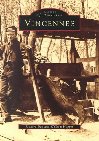 Imagen de archivo de Vincennes (Images of America) a la venta por Wonder Book