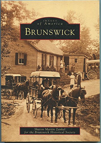 Stock image for Brunswick: Images of America for sale by Gil's Book Loft