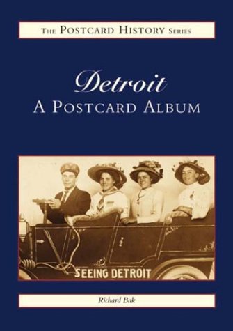 Beispielbild fr Detroit: A Postcard Album (Postcard History) zum Verkauf von Redux Books