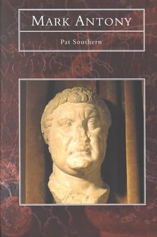 Stock image for Mark Antony (Tempus History & Archaeology) for sale by SecondSale