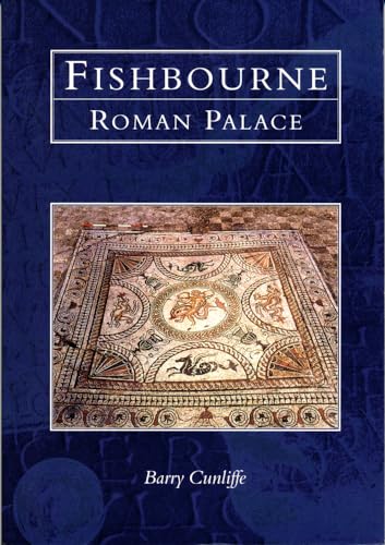 9780752414089: Fishbourne Roman Palace