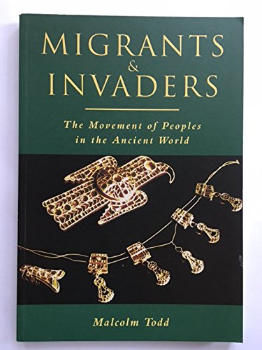 9780752414379: Migrants and Invaders: The Transformation of the Ancient World