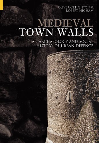 Stock image for Medieval Town Walls: An Archaeology and Social History of urban Defence for sale by WorldofBooks