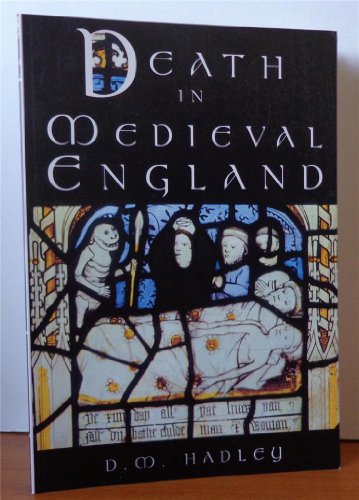Imagen de archivo de Death in Medieval England a la venta por Better World Books Ltd