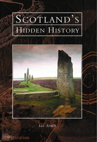 Beispielbild fr Scotland's Hidden History zum Verkauf von WorldofBooks