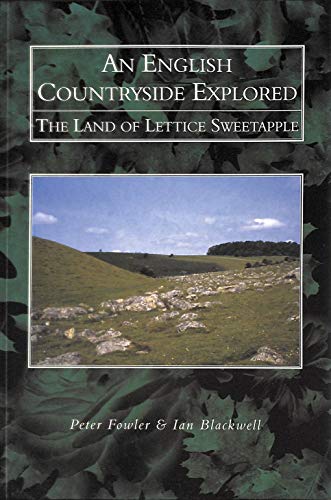 Beispielbild fr An English Countryside Explored: The Land of Lettice Sweetapple zum Verkauf von HALCYON BOOKS