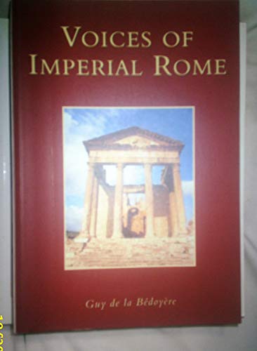 Beispielbild fr Voices of Imperial Rome zum Verkauf von WorldofBooks