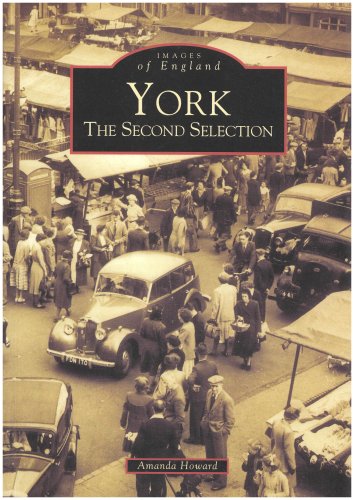 Stock image for York: The Second Selection (Archive Photographs) for sale by WorldofBooks