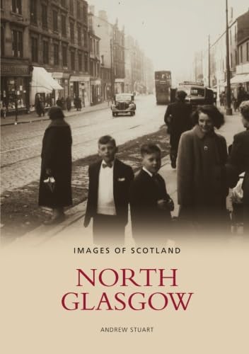 Stock image for North Glasgow for sale by WorldofBooks