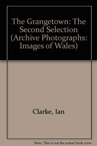 9780752415536: Grangetown: The Second Selection