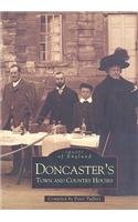 Stock image for Doncaster, Town and Country Houses (Archive Photographs: Images of England) for sale by WorldofBooks