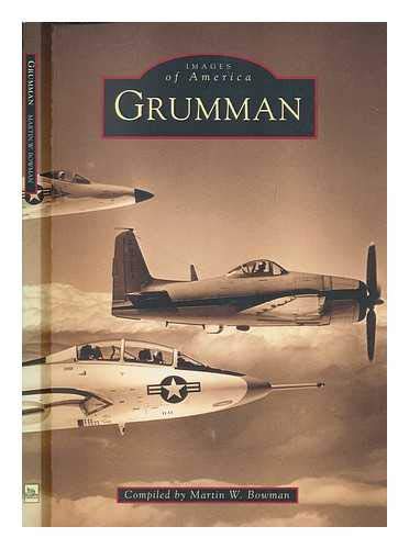 Beispielbild fr Grumman : Images of America (Images of Aviation Ser.) zum Verkauf von Books From California