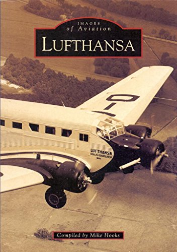 Beispielbild fr Lufthansa (Archive Photographs: Images of Aviation) zum Verkauf von WorldofBooks