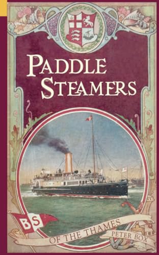 Imagen de archivo de Paddle Steamers of the Thames a la venta por WorldofBooks