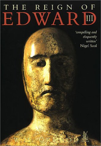 9780752417738: The Reign of Edward III