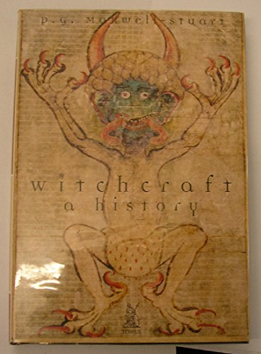 9780752417868: Witchcraft: A History