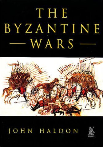 9780752417950: The Byzantine Wars
