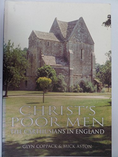 Imagen de archivo de Christ's Poor Men : The Carthusians in Britain a la venta por Better World Books Ltd