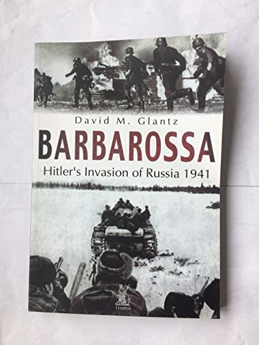 Beispielbild fr Barbarossa: Hitlers Invasion of Russia, 1941 zum Verkauf von Reuseabook