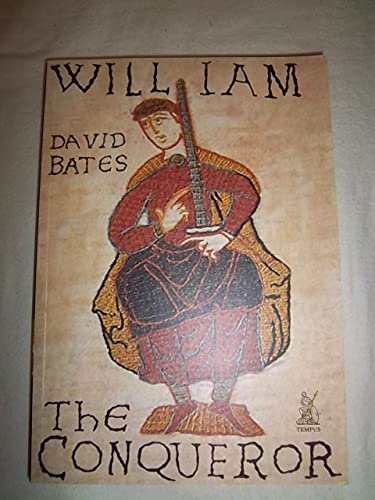 9780752419800: William the Conqueror