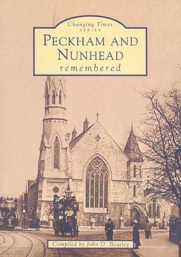 Beispielbild fr Peckham and Nunhead Memories (Tempus Oral History) (Tempus Oral History Series) zum Verkauf von WorldofBooks