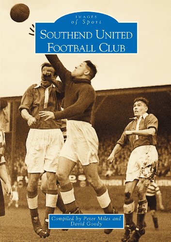 Beispielbild fr Southend United Football Club (Archive Photographs: Images of Sport) zum Verkauf von WorldofBooks