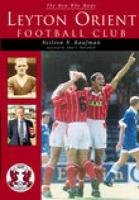 Imagen de archivo de Leyton Orient Football Club a la venta por WorldofBooks