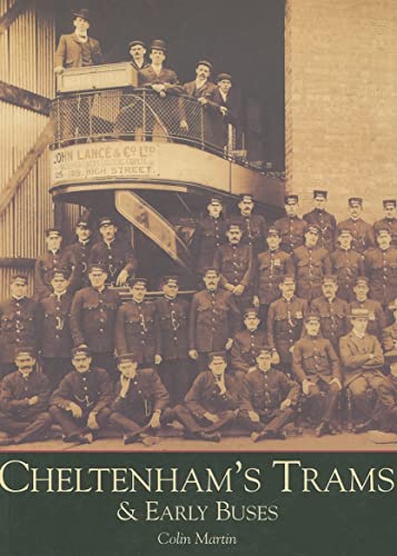 Imagen de archivo de Cheltenham's Trams & Early Buses a la venta por Books From California