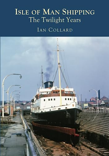 Beispielbild fr Isle of Man Shipping zum Verkauf von WorldofBooks