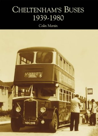 Beispielbild fr Cheltenham's Buses 1939-1980 (Images of England) zum Verkauf von WorldofBooks