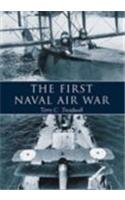 Stock image for The First Naval Air War for sale by WorldofBooks