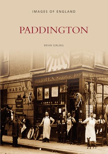 Beispielbild fr Paddington: Images of England zum Verkauf von WorldofBooks