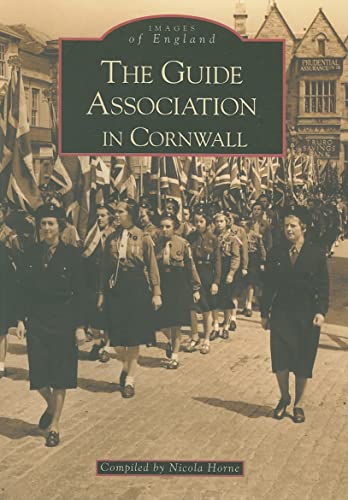 Beispielbild fr The Guide Association in Cornwall zum Verkauf von Blackwell's