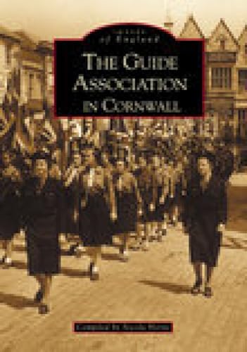 Imagen de archivo de The Guide Association in Cornwall a la venta por Blackwell's