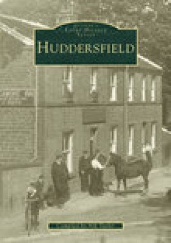 Beispielbild fr Huddersfield (Archive Photographs) zum Verkauf von WorldofBooks