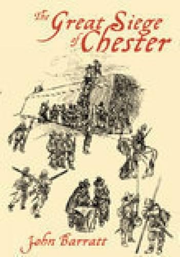Stock image for The Great Siege of Chester for sale by WorldofBooks