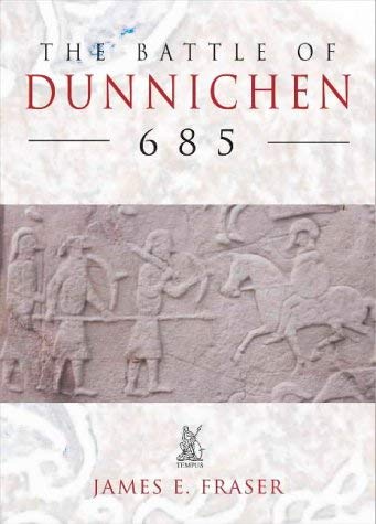 Beispielbild fr The Battle of Dunnichen 685 zum Verkauf von WorldofBooks