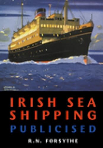 Beispielbild fr Irish Sea Shipping Publicised zum Verkauf von Books From California